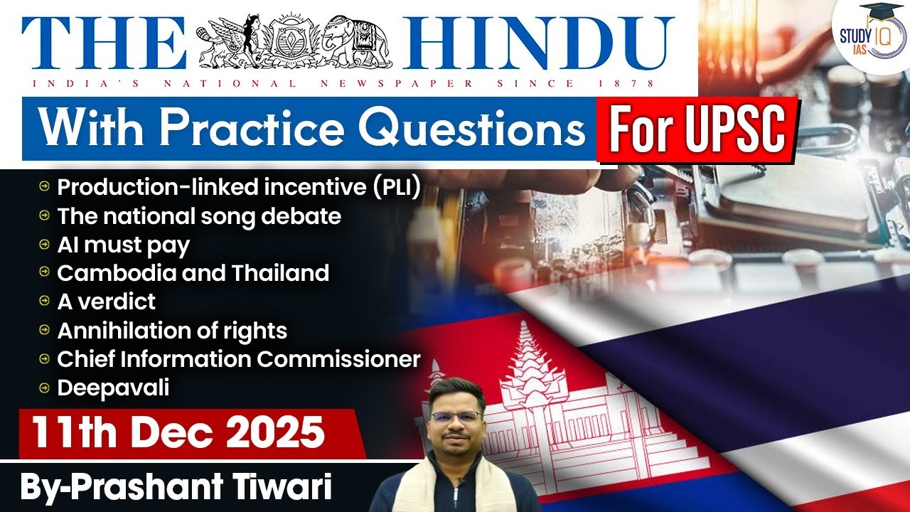 The Hindu Analysis | 11th December 2025 | The Hindu News Paper Today With Practice Questions