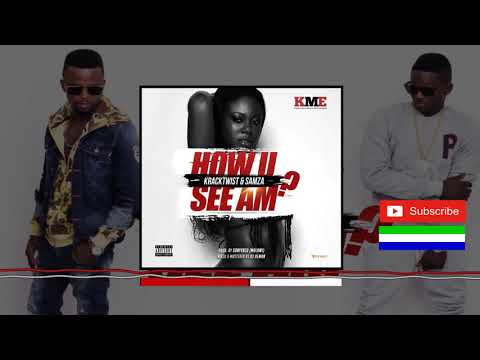 Kracktwist & Samza - How U see am