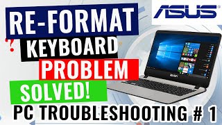 Reset Laptop and Fix Keyboard Problem - Asus
