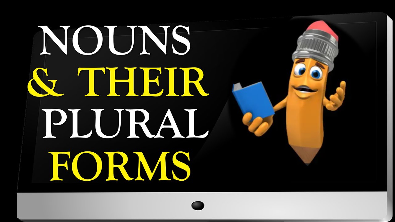 Nouns and Their Plural Forms with Examples