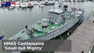 HMAS Castlemaine - Wonderfully Preserved History