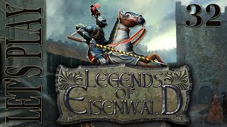 Let's Play Legends of Eisenwald - Episode 32 - The Spirit Of The Lake