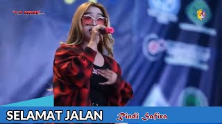 Download lagu SELAMAT JALAN (Tipe-X)_RINDI SAFIRA//OM SAVANA SAK JOSE Live  Anniversary Yang Ke 31 SMK Yosonegoro mp3