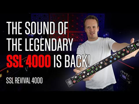 SSL Revival 4000: The sound of the legendary SSL 4000 Console is back!
