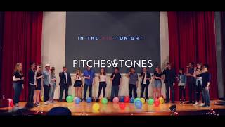 In the Air Tonight - Pitches &amp; Tones (A Cappella Cover)