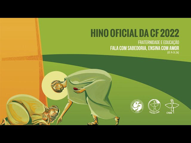 Download CNBB – Hino da Campanha da Fraternidade 2022