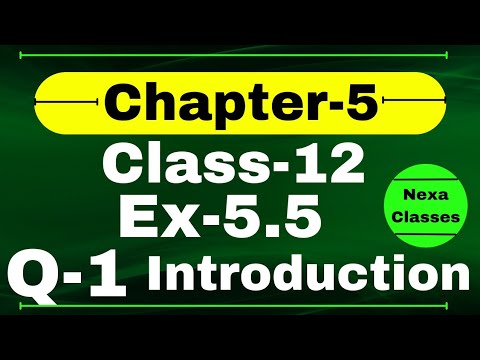 Class 12 Ex 5.5 Q1 Math | Differentiability | Q1 Ex 5.5 Class 12 Math | Ex 5.5 Q1 Class 12 Math