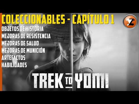 COLECCIONABLES TREK TO YOMI - Todos los Artefactos / Mejoras / Habilidades y Más - CAPÍTULO 1
