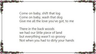 Cat Stevens - Come on Baby Shift That Log Lyrics