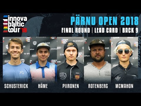 Innova Baltic Tour 2018: Pärnu Open Final Round, Back 9