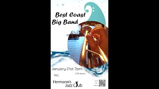Best Coast Big Band - Jan. 21, 2024