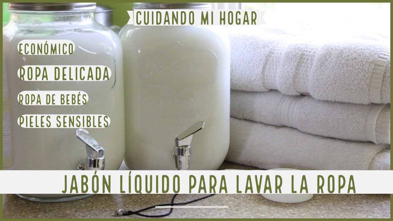 ELABOREMOS UN JABÓN LÍQUIDO PARA LAVAR ROPA DE BEBÉS, DELICADOS O PARA PIELES SENSIBLES~ECONÓMICO~