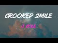 J. Cole - Crooked Smile (Feat. Tlc) Lyrics | I'm On My Way, On My Way, On My Way Down