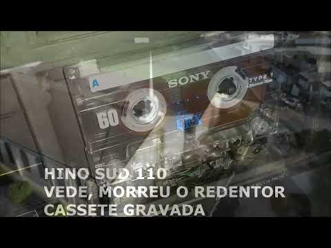 Hino SUD 110 VEDE, MORREU O REDENTOR - CASSETE GRAVADA