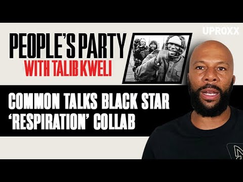Talib Kweli & Common Tell Story Behind Their Black Star ‘Respiration’ Collab | People's Party Clip