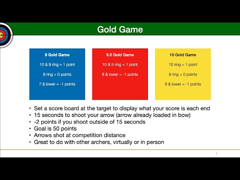 Step up your archery game - Gold Game how archers improve their ability to compete.