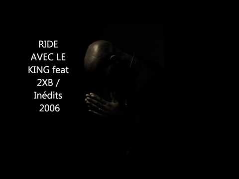 RIDE AVEC LE KING - Légendaire Emjy ft 2XB