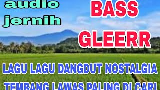 Download lagu TEMBANG DANGDUT NOSTALGIA PALING DI CARI mp3 Download lagu TEMBANG DANGDUT NOSTALGIA PALING DI CARI mp3