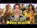 The Lost City Movie REVIEW The BIGGEST Surprise Of The Year