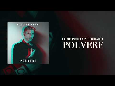 Edoardo Brogi - Polvere (Lyric Video)