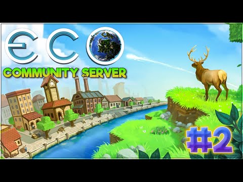 Aavak Is Trying To Save The World (Without Destroying It!) In ECO Multiplayer - Part 2