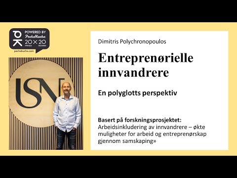 Dimitris Polychronopoulos – Powered by PechaKucha: Entreprenørielle innvandrere