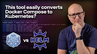 ภาพปก: From Docker to Kubernetes with ease! // Helm + Kompose Tutorial