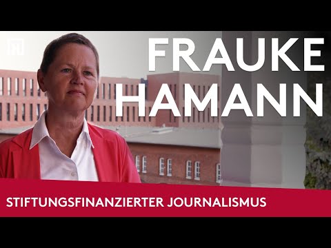 DJF: Experts – Frauke Hamann über stiftungsfinanzierten Journalismus