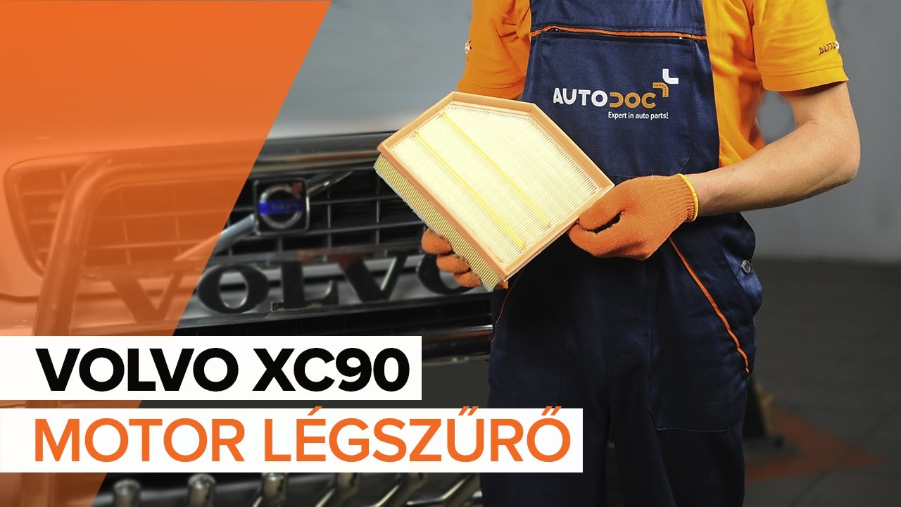 Levegőszűrő-csere Volvo XC90 1 gépkocsin – Útmutató