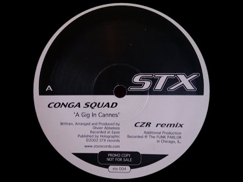 Conga Squad - A Gig In Cannes
