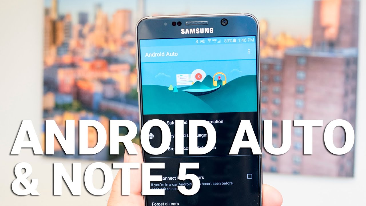 Galaxy Note 5 and Android Auto - YouTube
