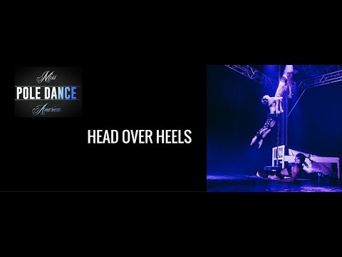 Miss Pole Dance America 2016 Troupe  - Head Over Heels