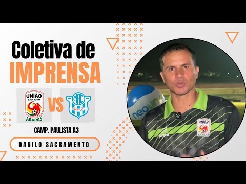 COLETIVA DE IMPRENSA UNIÃO SÃO JOÃO 1x0 MARÍLIA - DANILO SACRAMENTO- PAULISTA A3 2025 - 22/03/25