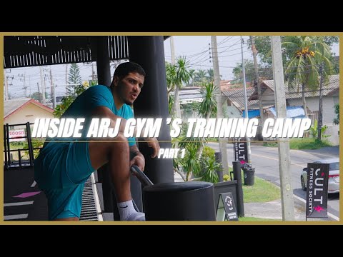 Inside ARJ GYM'S Training Camp pt.1