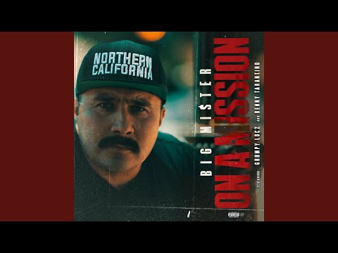 On A Mission (feat. Grumpy Locz, Benny Tarantino)
