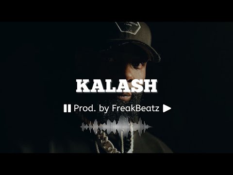 "Kalash" - Kaaris x Freeze Corleone Type Beat | Prod. by FreakBeatz 2023