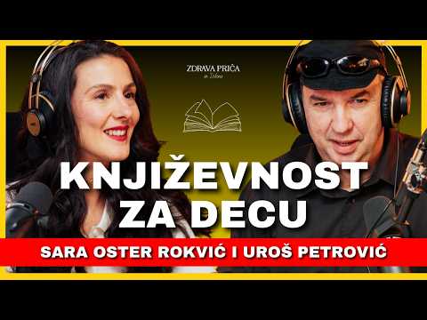 Zdrava priča 064: Šta i kako čitati deci? - Sara Oster Rokvić i Uroš Petrović
