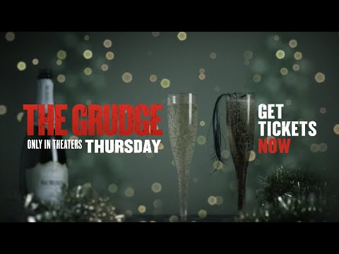 THE GRUDGE - In Theaters Thursday