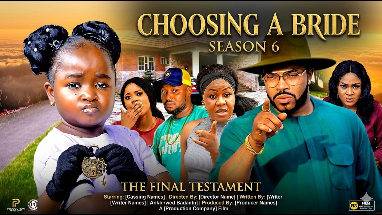 CHOOSING A BRIDE (SEASON 6) - EBUBE OBIO | 2026 LATEST NIGERIAN NOLLYWOOD MOVIES | TRENDING MOVIE