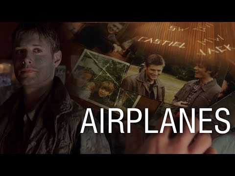 Supernatural || Airplanes