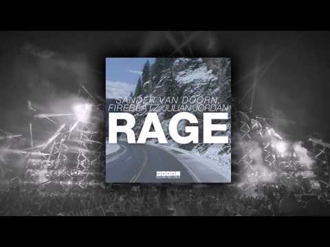 Sander van Doorn, Firebeatz, Julian Jordan - Rage (Original Mix)