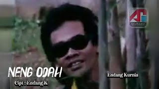 Download lagu NENG ODAH ! ENDANG KURNIA [[ VIDEO MUSIC ]] mp3