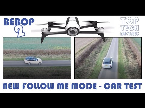 Parrot Bebop 2 Follow me GPS and visual tracking in a CAR
