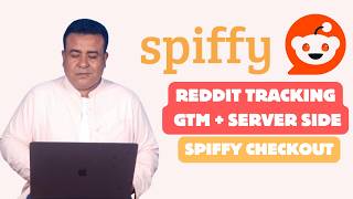 Reddit Conversion Tracking with GTM (Browser + Server Side) | Spiffy Checkout Complete Setup