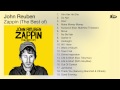 John Reuben - Zappin (The Best Of) [Full Album Audio]