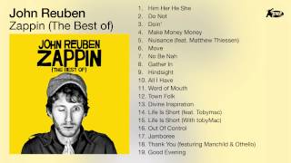 John Reuben - Zappin (The Best Of) [Full Album Audio]