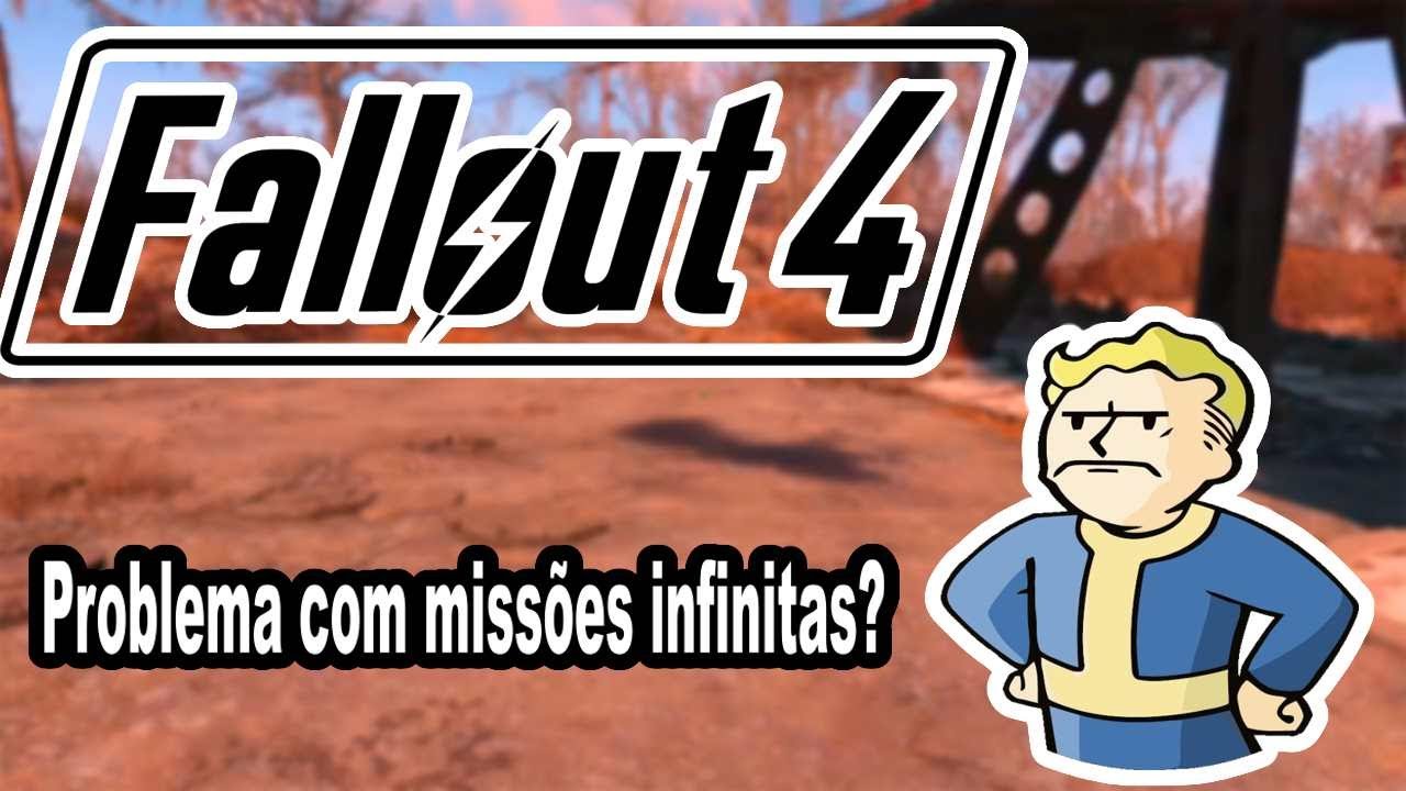 Missões que são infinitas no Fallout 4