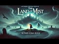 🌫️🔮 The Land of Mist by Arthur Conan Doyle - A Supernatural Adventure! 🔮🌫️