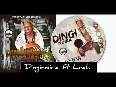 Mostaff ft Leah - DIngindira (Official Audio)