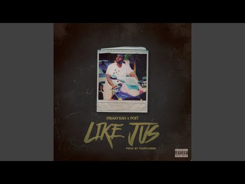 Like Jus (feat. Poet)